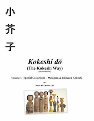 Kokeshi Do (the Kokeshi Way) Second Edition