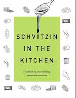 Schvitzin in the Kitchen