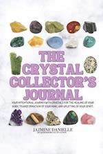 The Crystal Collector's Journal
