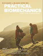 Practical Biomechanics for the Podiatrist