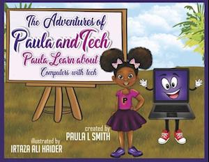 The Adventures of Paula and Tech