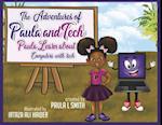 The Adventures of Paula and Tech