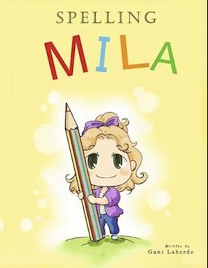 Spelling Mila