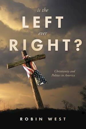 Is the Left Ever Right?