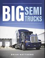 Big Semi Trucks