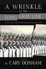 Wrinkle in the Long Gray Line