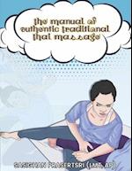 The Manual of Authentic Traditional Thai Massage