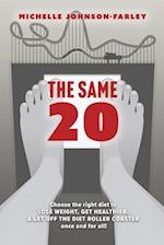 The Same 20