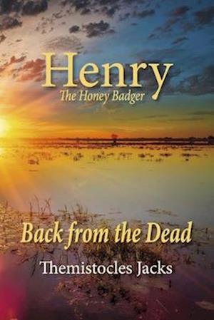 Henry the Honey Badger