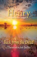 Henry The Honey Badger