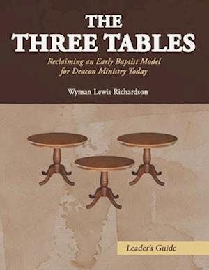 The Three Tables (Leader's Guide)