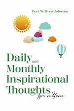 Daily and Monthly Inspirational Thoughts for a Year