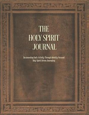 The Holy Spirit Journal