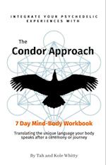 Condor Approach - 7 Day Mind-Body Workbook