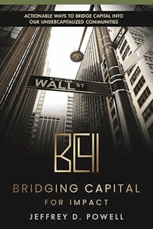 Bridging Capital for Impact