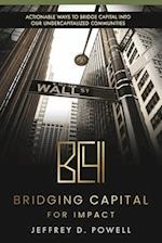 Bridging Capital for Impact