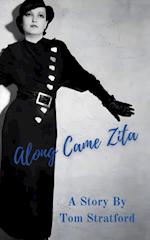 Along Came Zita