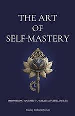 The Art of Self-Mastery