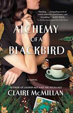Alchemy of a Blackbird