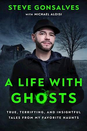 Life with Ghosts