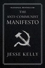 The Anti-Communist Manifesto