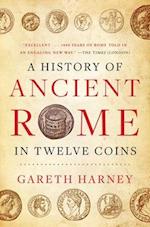 A History of Ancient Rome in Twelve Coins