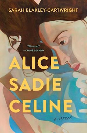 Alice Sadie Celine