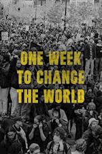 One Week to Change the World