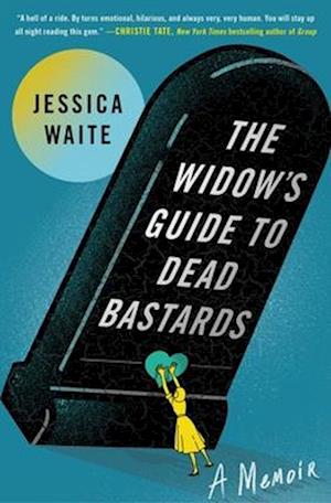 The Widow's Guide to Dead Bastards