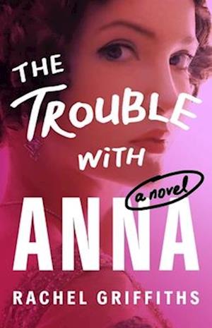 The Trouble with Anna