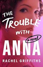 The Trouble with Anna