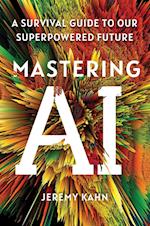 Mastering AI