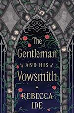 The Gentleman and His Vowsmith