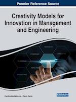 Creativity Models for Innovation in Management and Engineering 