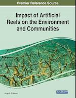 Impact of Artificial Reefs on the Environment and Communities