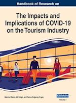 Handbook of Research on the Impacts and Implications of COVID-19 on the Tourism Industry, VOL 1 