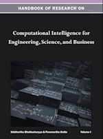 Handbook of Research on Computational Intelligence for Engineering, Science, and Business Vol 1 