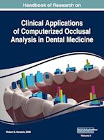 Handbook of Research on Clinical Applications of Computerized Occlusal Analysis in Dental Medicine, VOL 1 
