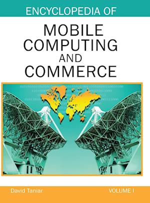 Encyclopedia of Mobile Computing and Commerce (Volume 1)