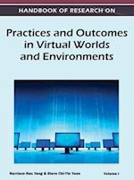 Handbook of Research on Practices and Outcomes in Virtual Worlds and Environments (Volume 1) 