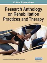 Research Anthology on Rehabilitation Practices and Therapy, VOL 3 