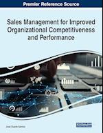 Sales Management for Improved Organizational Competitiveness and Performance 