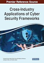 Cross-Industry Applications of Cyber Security Frameworks 