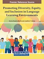 Promoting Diversity, Equity, and Inclusion in Language Learning Environments 