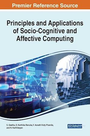 Principles and Applications of Socio-Cognitive and Affective Computing