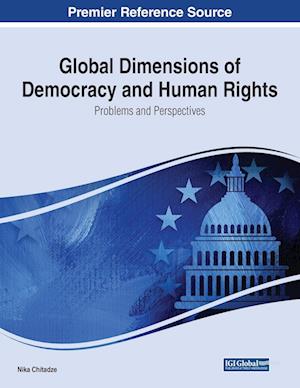 Global Dimensions of Democracy and Human Rights