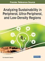 Analyzing Sustainability in Peripheral, Ultra-Peripheral, and Low-Density Regions 