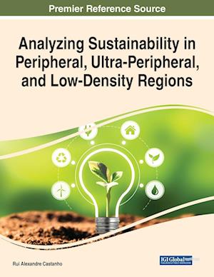 Analyzing Sustainability in Peripheral, Ultra-Peripheral, and Low-Density Regions