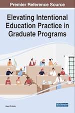 Elevating Intentional Education Practice in Graduate Programs 