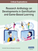 Research Anthology on Developments in Gamification and Game-Based Learning, VOL 1 